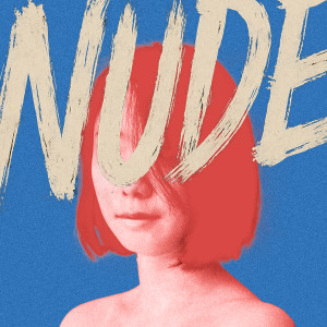 Listen to Nude (Feat.신아린) song with lyrics from 성은지
