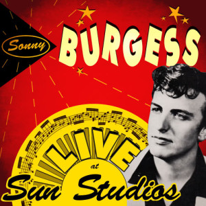 ดาวน์โหลดและฟังเพลง Is You Is or Is You Ain't (Live) พร้อมเนื้อเพลงจาก Sonny Burgess