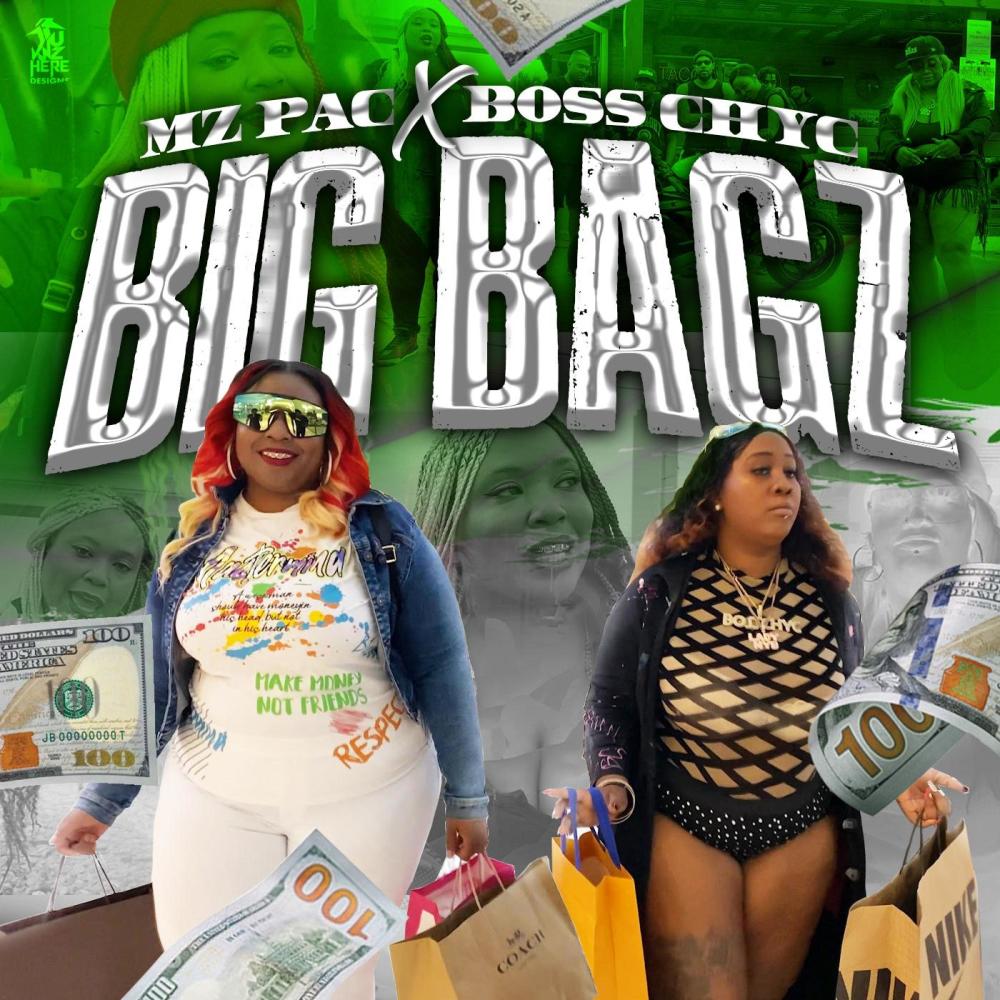 Big Bagz (feat. Bosschyc) (Explicit)