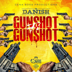 ดาวน์โหลดและฟังเพลง Gunshot fi Gunshot (Explicit) พร้อมเนื้อเพลงจาก Danish