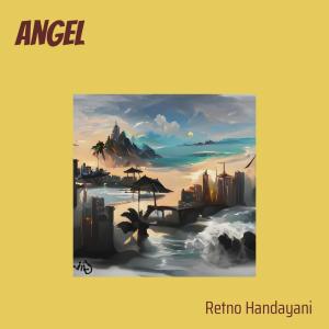 Listen to Angel song with lyrics from Retno Handayani