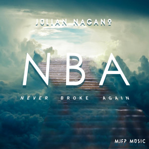收聽Julian Nagano的Nba (Never Broke Again)歌詞歌曲