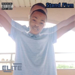 Album Stand Firm (Explicit) from Elite