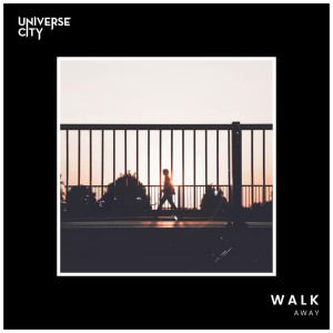 Album Walk Away from Universe City