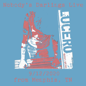 Nobody's Darlings (Live From Memphis)