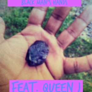 Vurse Juon的專輯A Black Man's Hands (feat. Queen J)