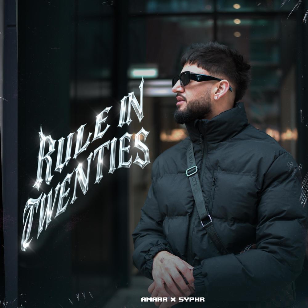 Rule in Twenties (feat. Syphr)