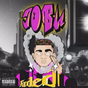收聽JoBu的Faded歌詞歌曲