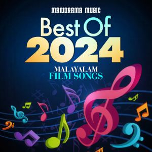 群星的專輯Best of 2024 Malayalam Film Songs