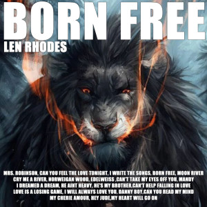 Album Born Free oleh Len Rhodes