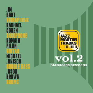 อัลบัม Jazz Master Tracks Vol 2 Standards Sessions ศิลปิน Michael Janisch