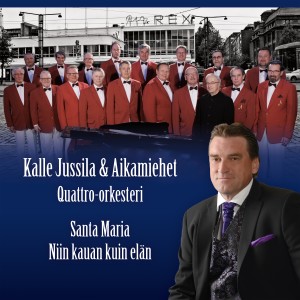 อัลบัม Santa Maria / Niin kauan kuin elän ศิลปิน Kalle Jussila