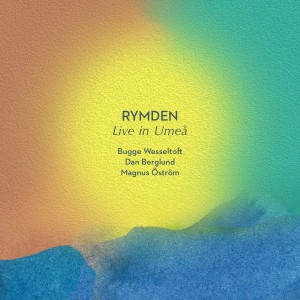 Rymden的專輯Live in Umeå (Live)