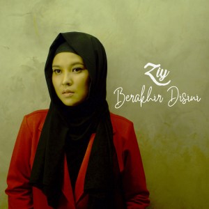 ดาวน์โหลดและฟังเพลง Berakhir Disini พร้อมเนื้อเพลงจาก Ziy