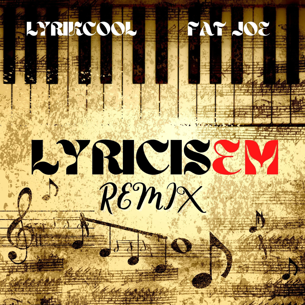 LyricisEM (Remix|Explicit)