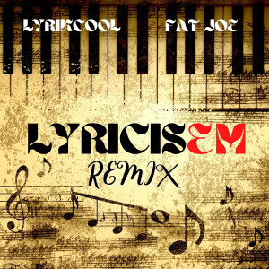 อัลบัม LyricisEM (Remix) (Explicit) ศิลปิน LyrikCool