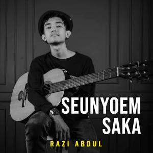 Listen to Seunyoem Saka song with lyrics from Razi Abdul