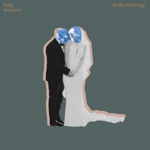 King Neptune的專輯In The Morning