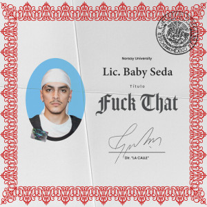 Baby Seda的專輯**** That (Explicit)