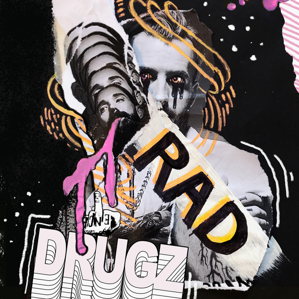 Rad Drugz (Explicit)