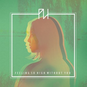 Dengarkan lagu Feeling So High Without You nyanyian 프리홀리데이 dengan lirik