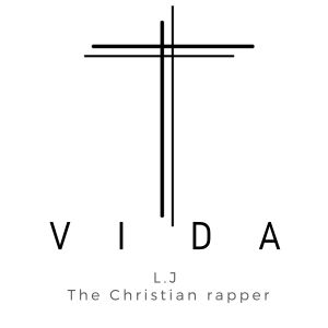 ดาวน์โหลดและฟังเพลง Vida พร้อมเนื้อเพลงจาก L.J The Christian rapper
