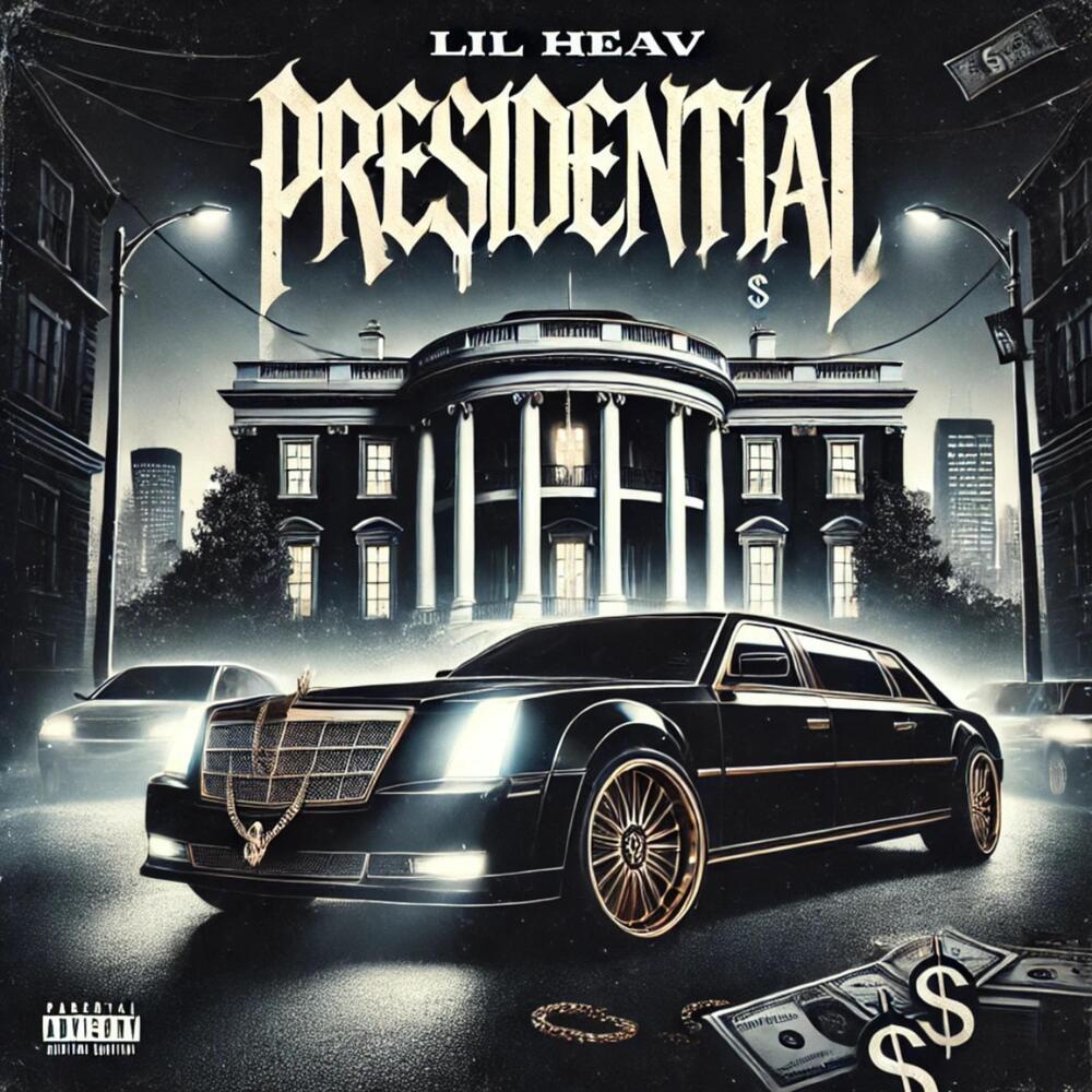Presidential (Explicit)