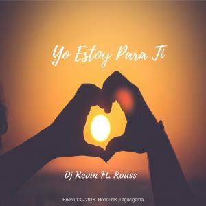 Album Yo Estoy Para Ti (feat. Rouss) from Rouss