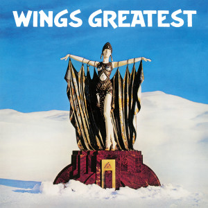 อัลบัม Wings Greatest ศิลปิน Paul McCartney & Wings