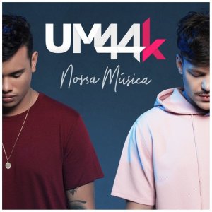 收聽UM44K的Nossa música歌詞歌曲