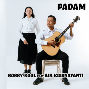 Padam dari Bobby Kool