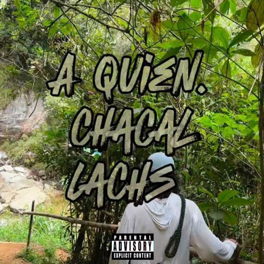 A Quien (Explicit)