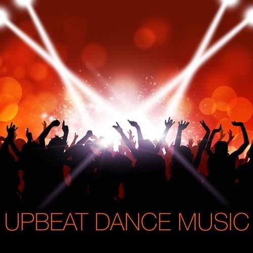 Upbeat Dance Music อัลบั้มของ Various Artists Sanook Music