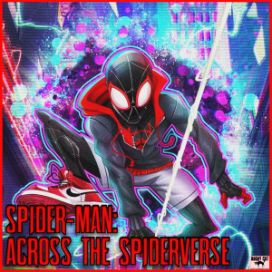 Various Artists的專輯Spider-Man: Across The Spiderverse
