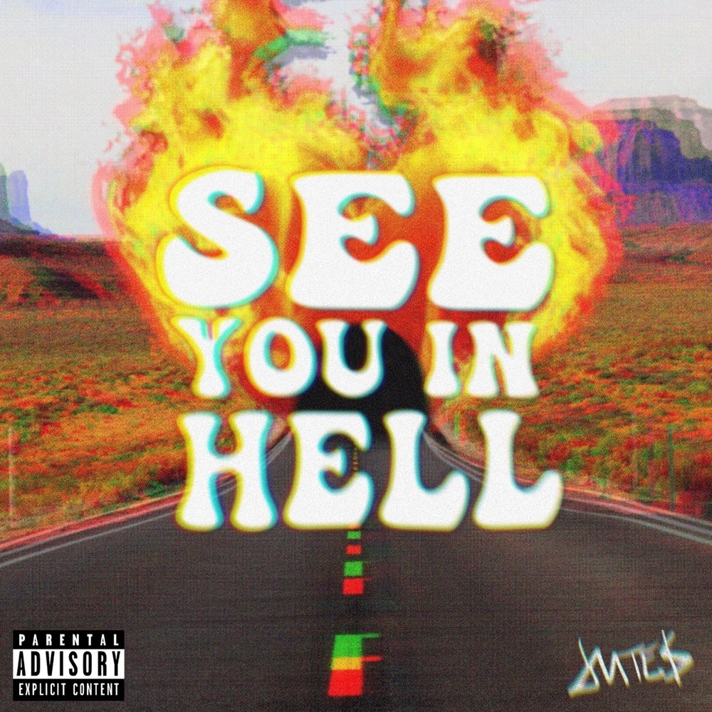 See You In Hell (Explicit)