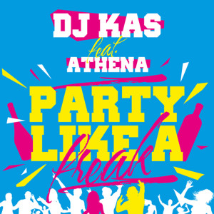 อัลบัม Party Like a Freak ศิลปิน Athena Manoukian