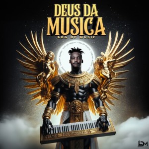 Loxion Deep的專輯Deus Da Musica