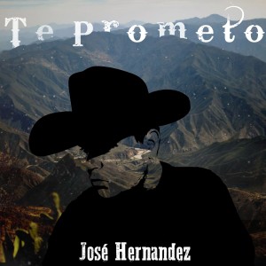 Album Te Prometo from Jose Hernandez
