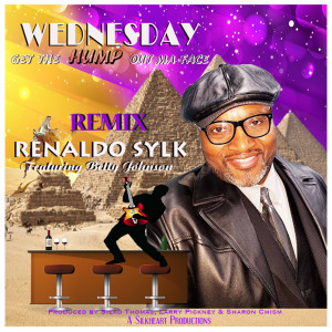 Album Wednesday Get the Hump Outta Ma Face (Remix) from 