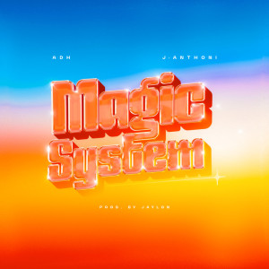 Album Magic System oleh J. Anthoni