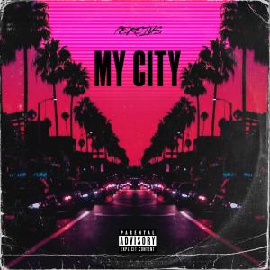收聽Percius的My City (Explicit)歌詞歌曲