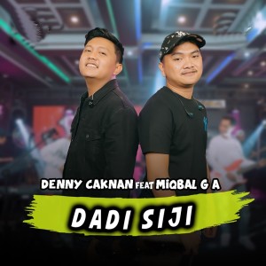收聽Denny Caknan的Dadi Siji歌詞歌曲