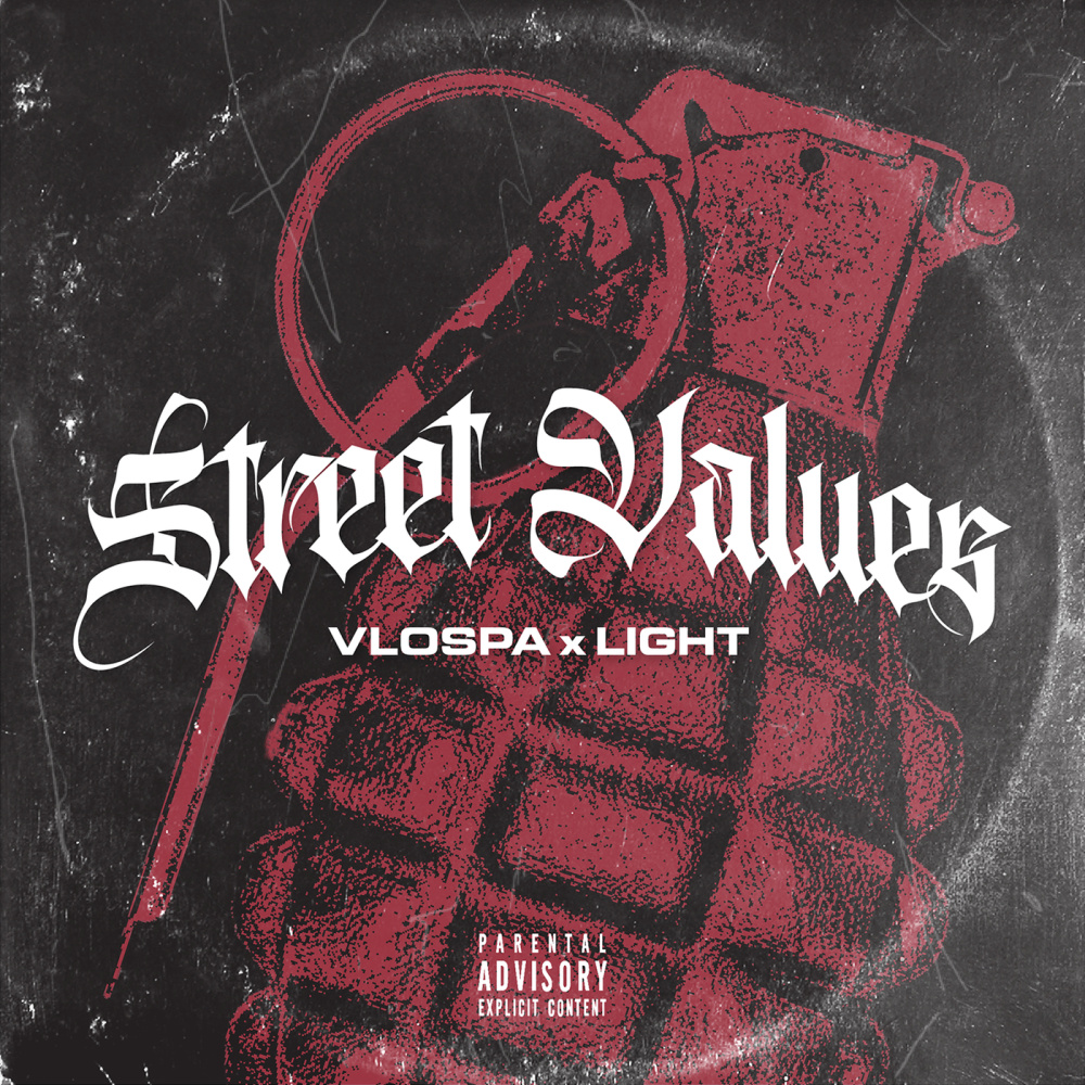 Street Values (Explicit)