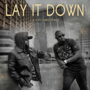 Album Lay It Down (Explicit) oleh L.A.V.