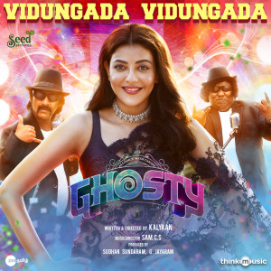 Dengarkan Vidungada Vidungada (From "Ghosty") lagu dari Sam C.S. dengan lirik