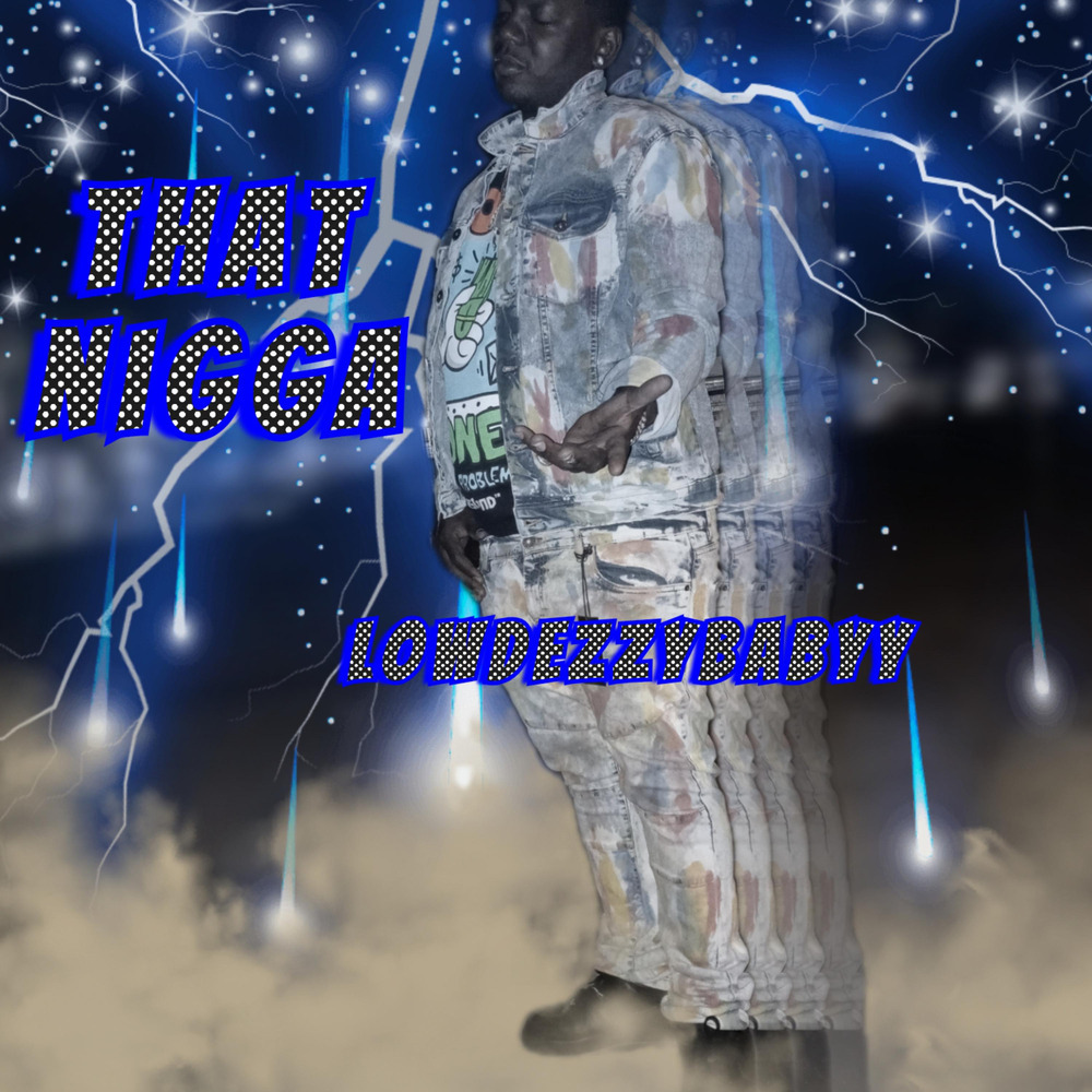 That Nigga (Explicit)