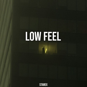 อัลบัม Low Feel ศิลปิน Starex
