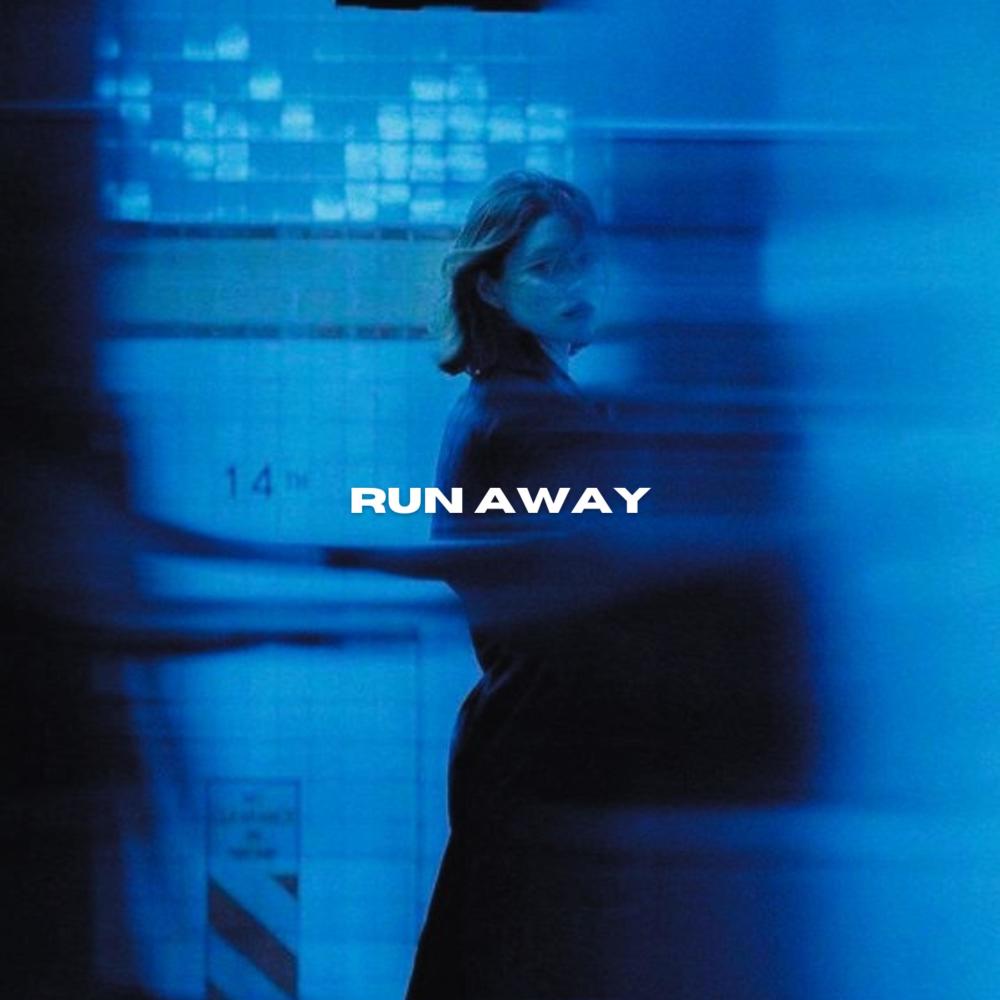 RUN AWAY