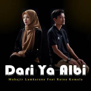 Album Dari Ya Albi oleh Muhajir Lamkaruna