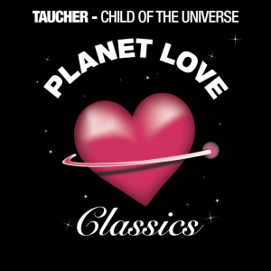 Album Child Of The Universe oleh Taucher